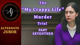 AK v. Rachelle Waterman — The “MY CRAPPY LIFE” Murder Plot | Full Trial — Pt. 17