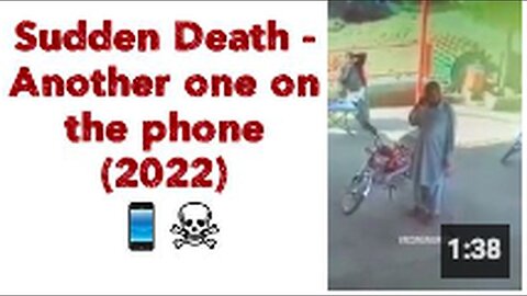 "Phone-Related Sudden Death: Another Incident in 2022"