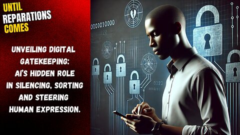 Unveiling Digital Gatekeeping - AI's Hidden Role in Silencing, Sorting.