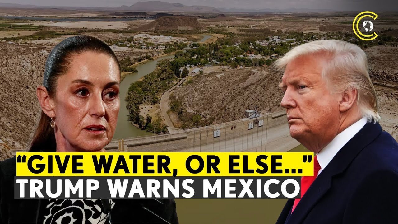“They Stole Our Water” Trump Blocks Water, Warns Mexico Of Sanctions As Rio Grande Runs Dry