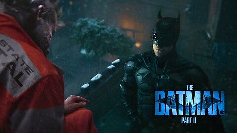 THE BATMAN: PART II – Trailer (2027) Robert Pattinson, Paul Dano, Colin Farrell Concept