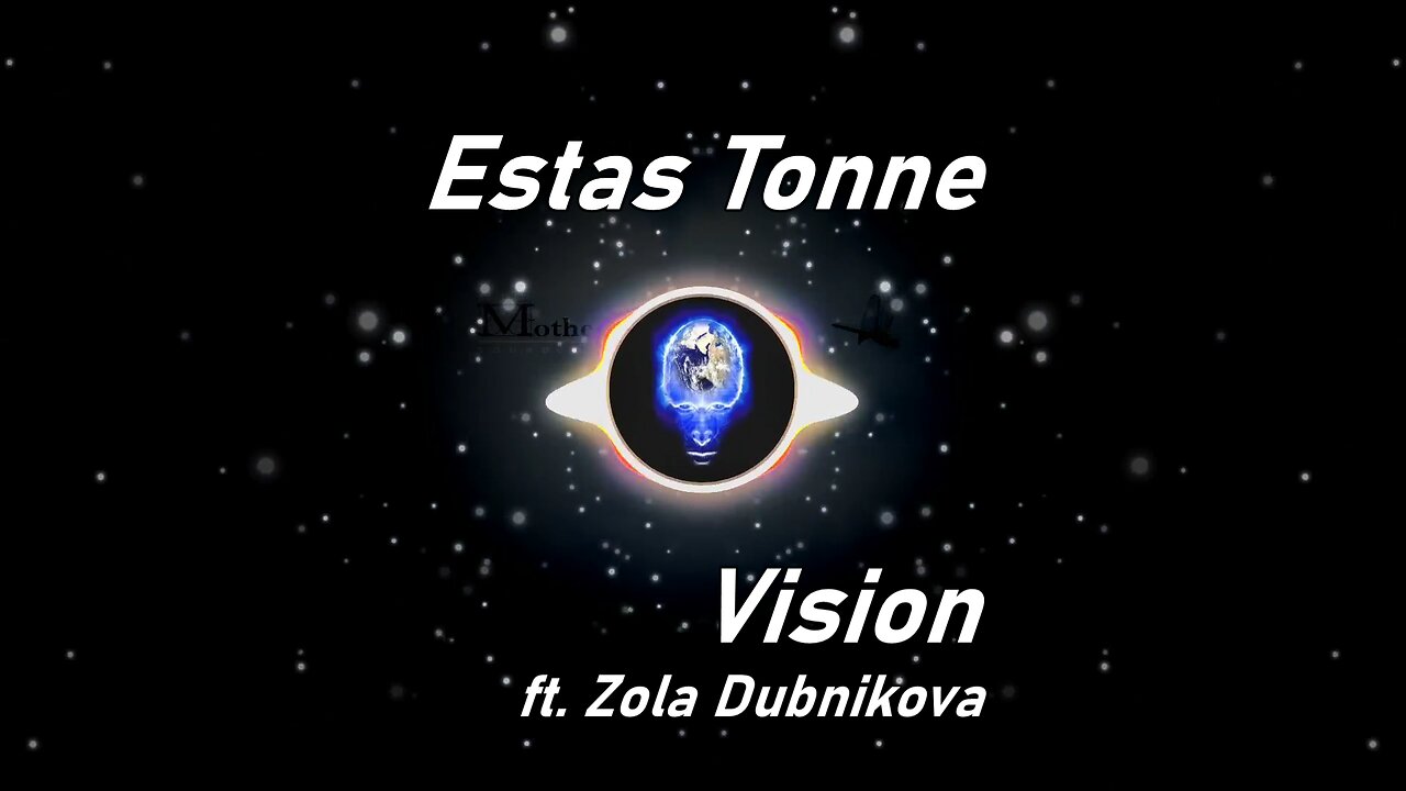 Estas Tonne | Vision ft. Zola Dubnikova (Lyrics)