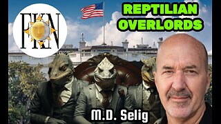 Humanity Held Captive, Multigenerational Mind Wars, Draco Reptilian Overlords | M.D. Selig