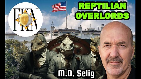 Humanity Held Captive, Multigenerational Mind Wars, Draco Reptilian Overlords | M.D. Selig