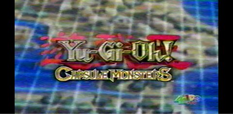 4KidsTv Oct 14, 2006 Yu-Gi-Oh Capsule Monsters Ep 6 Trial of Light and Shadow