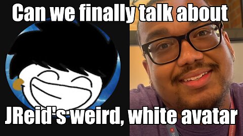 JReid unbanned from YouTube and given a BRUTAL reality check on his racist avatar!