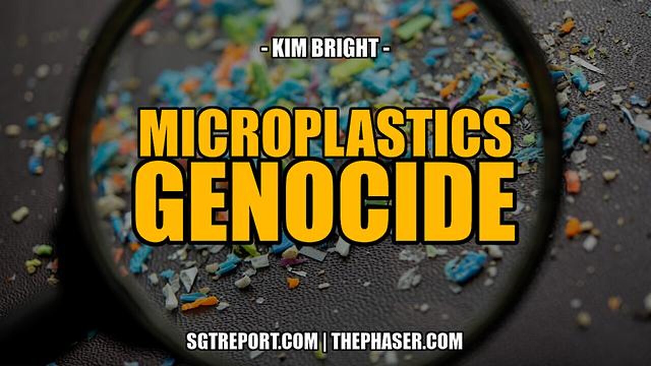 THE MICROPLASTICS GENOCIDE -- Kim Bright