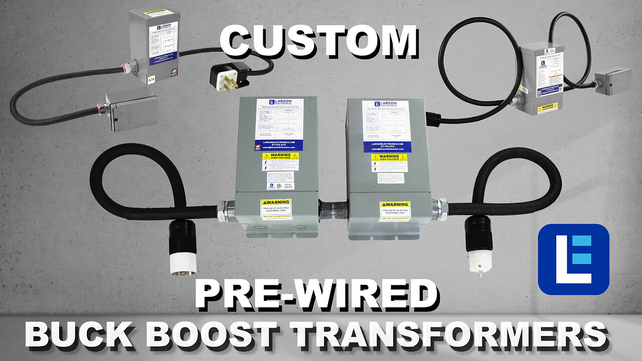 Larson Electronics - Custom Buck Boost Transformers
