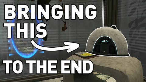 Can you bring the Radio to the End of Portal 2？