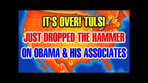 .It's Over! TULSI Just Dropped The Hammer On OBAMA & His Associates