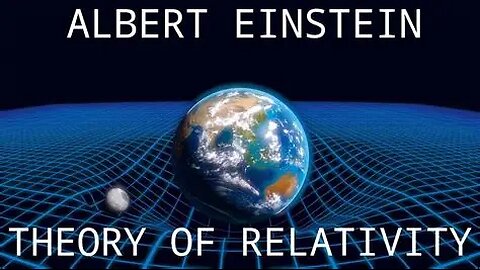 Einstein’s Theory of Relativity Explained | Time, Space & Beyond