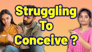 Hidden Reasons You Can’t Conceive | Unexplained Infertility, Unknown Fertility Issues | Homeopathy