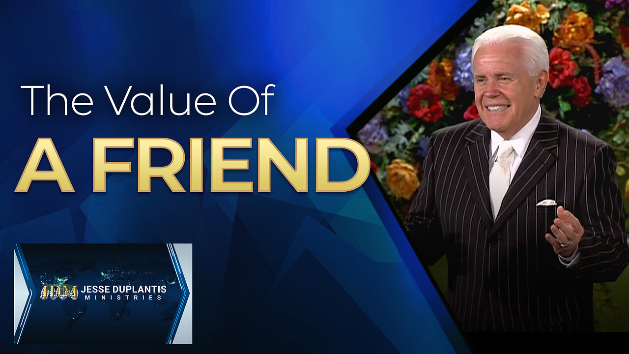 The Value of a Friend