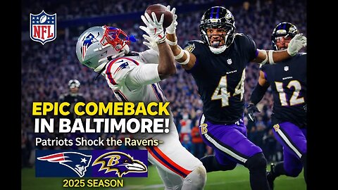 Patriots STUN Ravens in Week 16 Thriller | Drake Maye Leads Epic Comeback | 2025 NFL Highlights