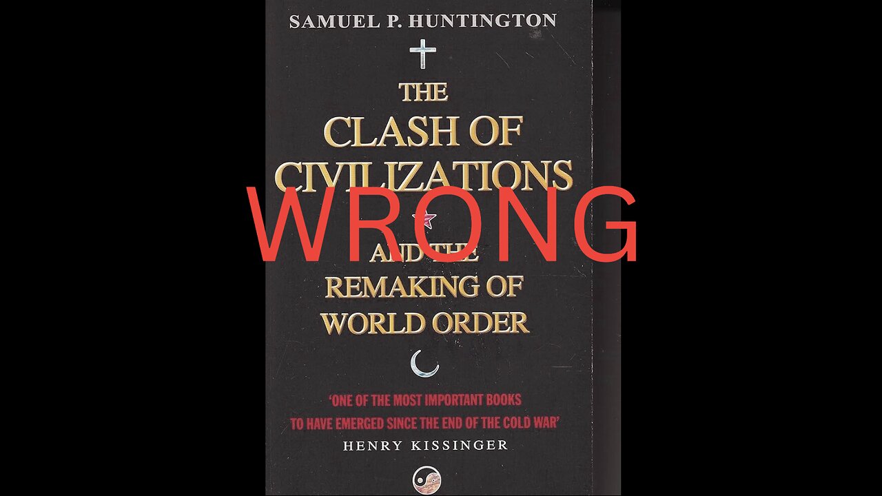 Against The Clash Of Civilizations Thesis