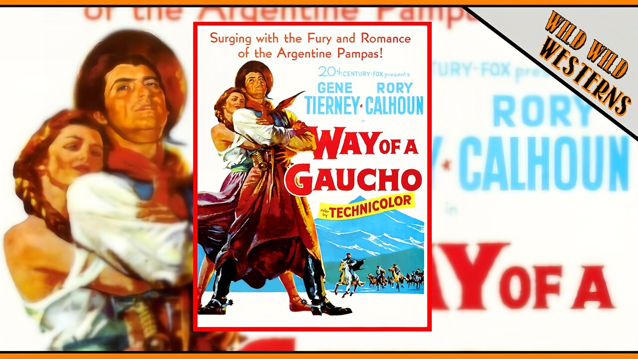 Way Of a Gaucho (1952)