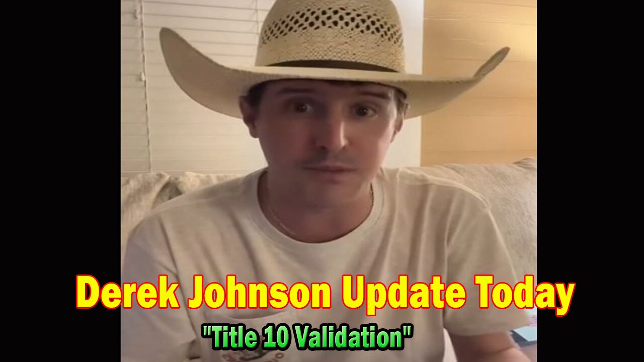 Derek Johnson Update Today Apr 13: "Title 10 Validation"
