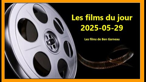 Les films du jour = 2025-05-29