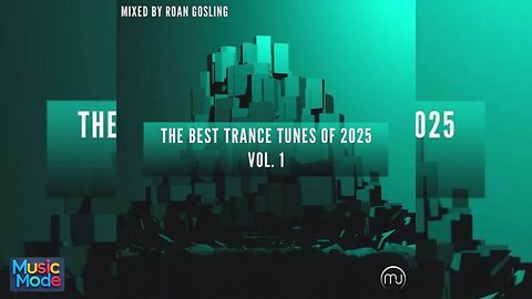 VA - The Best Trance Tunes Of 2025 - Mixed by Roan Gosling (2025)