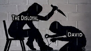People Who Were Disloyal to David | Pastor Anderson