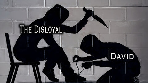 People Who Were Disloyal to David | Pastor Anderson