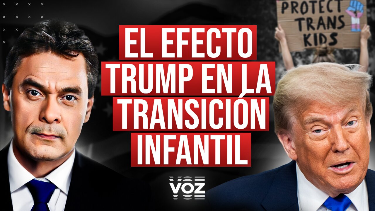 El Efecto Trump en la Transición Infantil