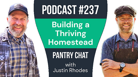 From Hurricane Recovery to Homestead Mastery: Justin Rhodes’ Secret to Building a Thriving Homestead