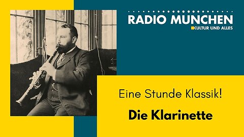 Die Klarinette - Eine Stunde Klassik!