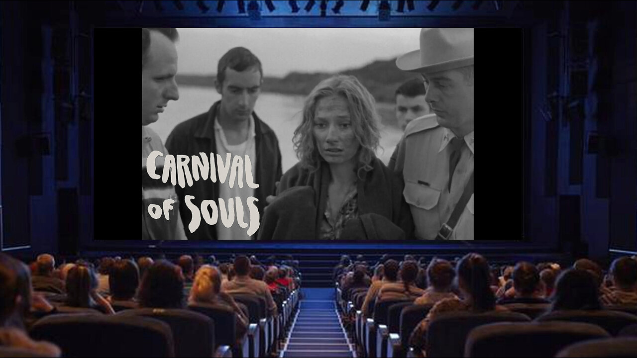 "Carnival of Souls" - 1962