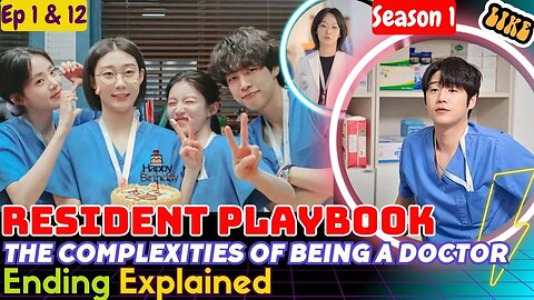 Resident Playbook Ending Explained