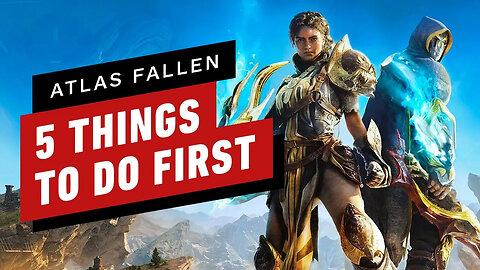 Atlas Fallen - 5 Things To Do First