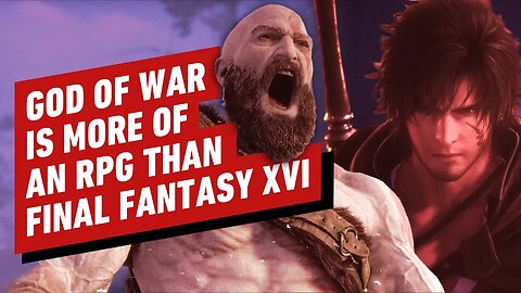 God of War Is More of an RPG Than Final Fantasy 16