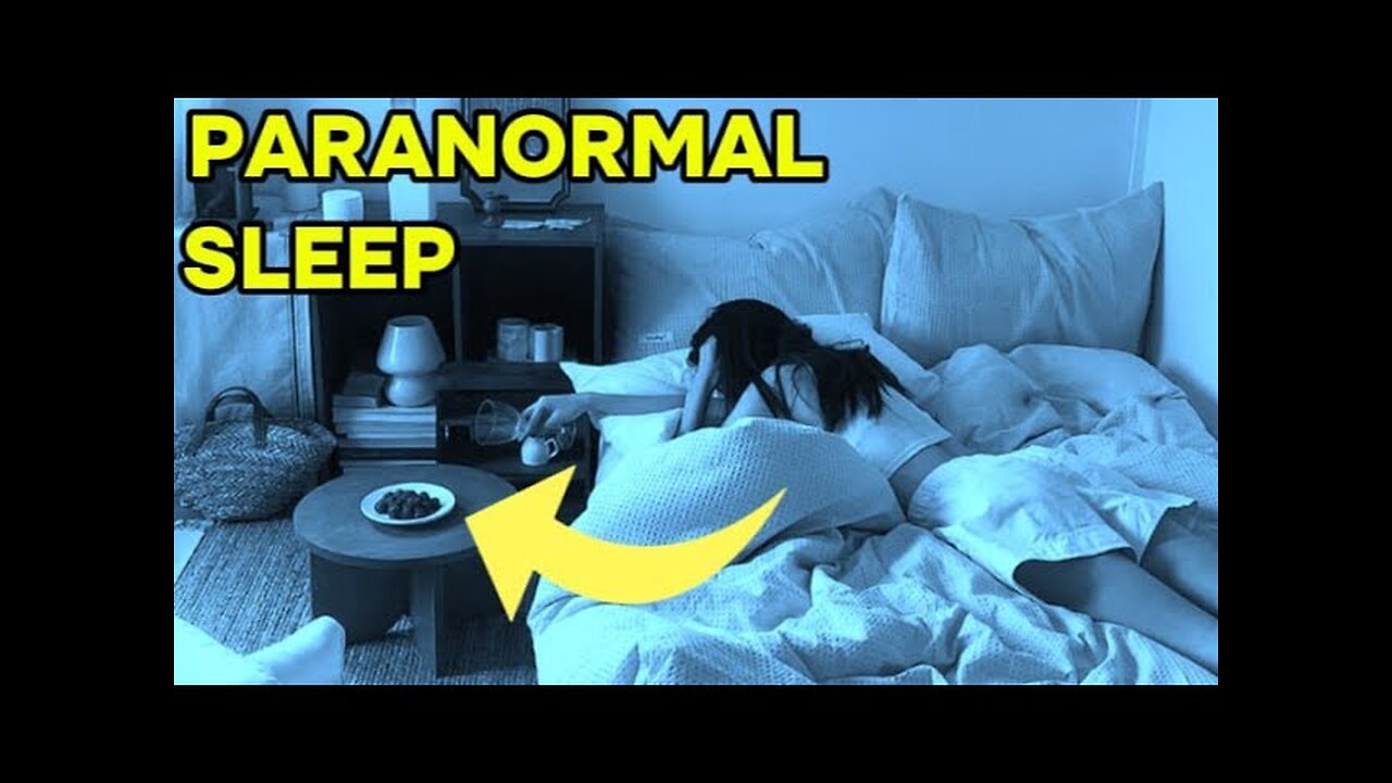 "Caught While You Sleep: Real Paranormal Events That Will Haunt You"