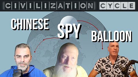 Bunkers, Spy Balloons, and WW3 | Civ Cycle CLIPS