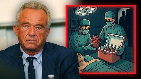 BREAKING: RFK Jr. Catches Hospitals Murdering People For Their Organs