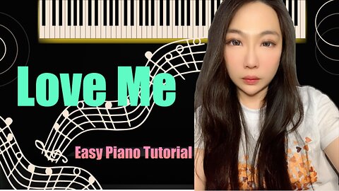 Love Me PIANO Easy Slow Short Tutorial