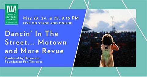 Dancin In The Street - Motown More Revue Produced by Bacement Foundation For The Arts