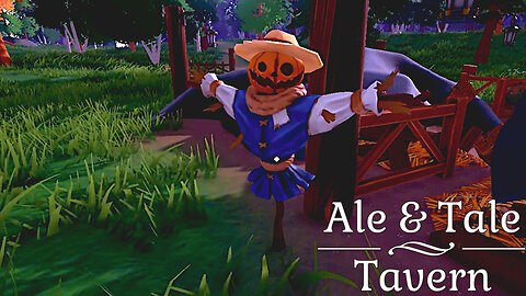 The Scary Man - Ale & Tale Tavern Days 4 - 6