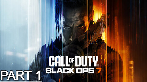 Call Of Duty Black Ops 7 Gameplay Walkthrough Part 1 Campaign (Full Game)