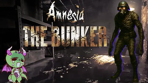 Amnesia The Bunker Is a Claustrophobic Nightmare – Full Campaign