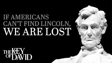 If Americans Can't Find Lincoln, We Are Lost | KEY OF DAVID 6.6.25 9PM