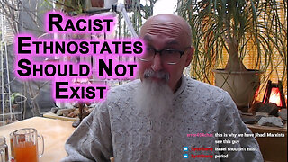 Racist Ethnostates Should Not Exist, Including Zionist Israel: Silencing Zionist Shills [SEE LINKS]