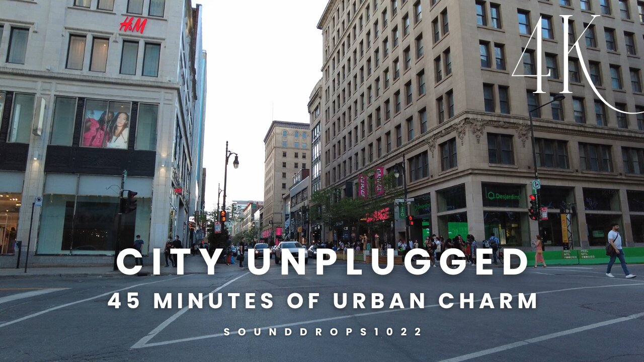 City Unplugged: 45 Minutes of Urban Charm