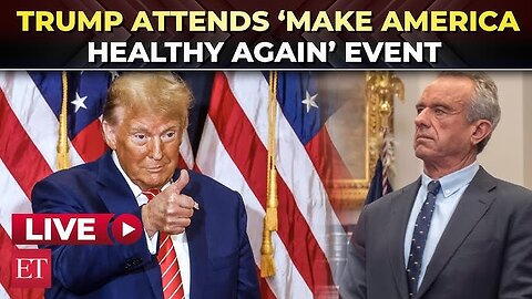 LIVE: Trump attends ‘Make America Healthy Again’ event at White House