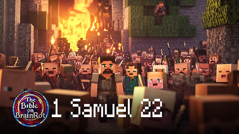 1 Samuel 22 | The Bible on BrainRot