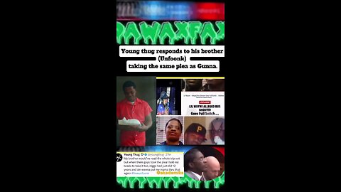 #Youngthug responds to his brother ( #Unfoonk ) taking the same plea as #Gunna #ysl #dawaxfax