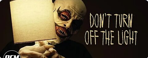 Don't Turn Off the Light | Short Horror Film
