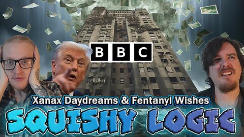 Squishy Logic: Xanax Daydreams & Fentanyl Wishes