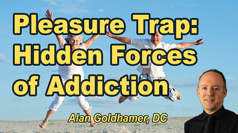The Pleasure Trap: Mastering the Hidden Force that Undermines Health & Happiness
