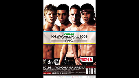 K-1 WORLD MAX 2009 FINAL - Oct 26 2009 - Yokohama Arena (2 of 2)
